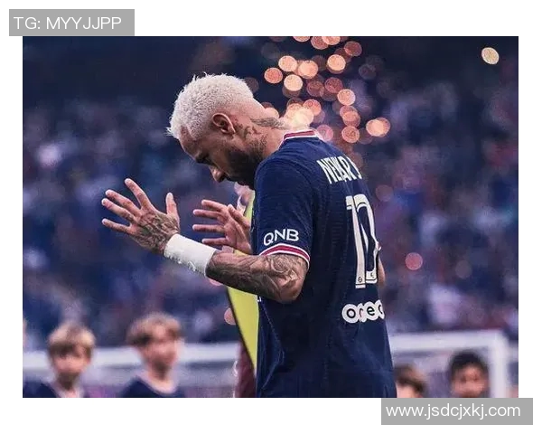 内马尔本赛季第五次受伤巴黎欧冠前景堪忧球队面临挑战